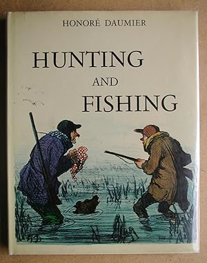 Hunting and Fishing.