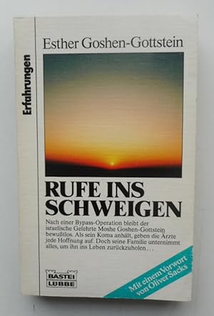 Bild des Verkufers fr Rufe ins Schweigen. Mit einem Vorwort von Oliver Sacks. zum Verkauf von Der Buchfreund