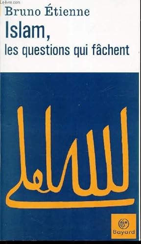 Seller image for ISLAM, LES QUESTIONS QUI FACHENT. for sale by Le-Livre