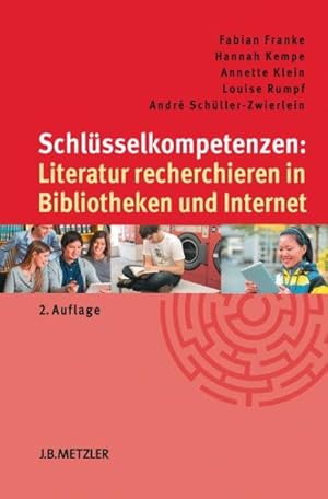 Bild des Verkufers fr Schlsselkompetenzen : Literatur Recherchieren in Bibliotheken Und Internet -Language: german zum Verkauf von GreatBookPrices