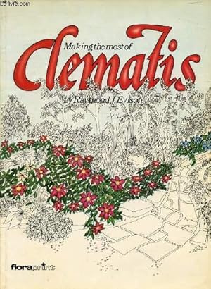 Seller image for MAKING THE MOST OF CLEMATIS for sale by Le-Livre