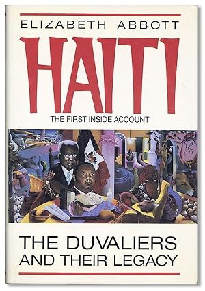 Imagen del vendedor de Haiti: The Duvaliers and Their Legacy a la venta por Lorne Bair Rare Books, ABAA