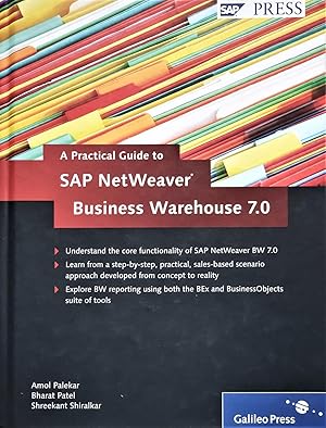 Image du vendeur pour A Practical Guide to SAP NetWeaver Business Warehouse 7.0 mis en vente par PKRD