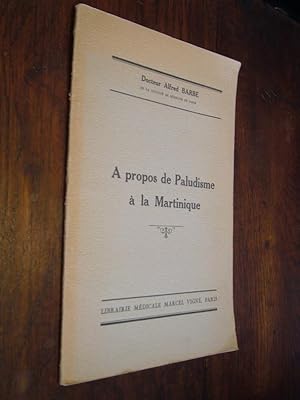 A propos de Paludisme à la Martinique