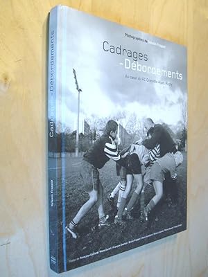 Cadrages - Débordements Au coeur du FC Grenoble Alpes Rugby