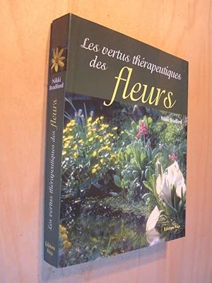 Les Vertus thérapeutiques des fleurs