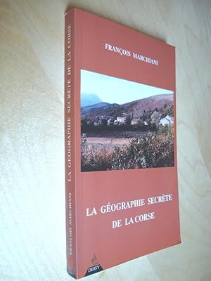 La géographie secrète de la Corse