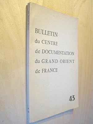 Bulletin du centre de documentation du Grand Orient de France