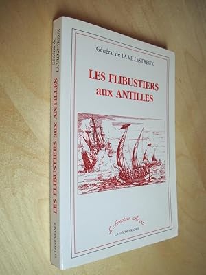 Imagen del vendedor de Les flibustiers aux Antilles a la venta por Au Coeur  l'Ouvrage