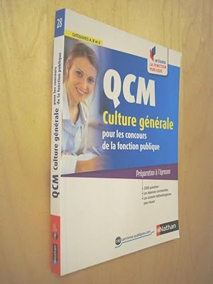 QCM Culture générale pour les concours de la fonction publique Préparation à l'épreuve