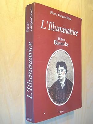 L'Illuminatrice Helena Blavatsky