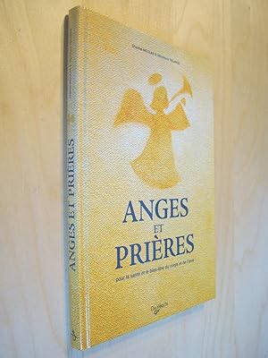 Anges et prières pour la santé et le bien-être du corps et de l'âme