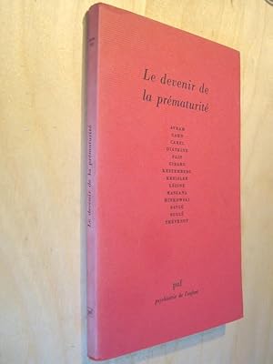 Le devenir de la prématurité