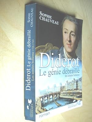 Diderot le génie débraillé les années bohème