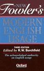 Seller image for The New Fowler's Modern English Usage for sale by Modernes Antiquariat an der Kyll