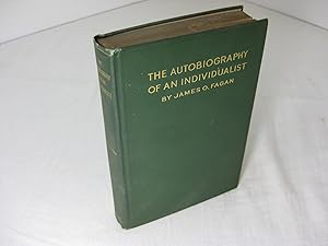 Imagen del vendedor de The Autobiography of an Individualist a la venta por Frey Fine Books