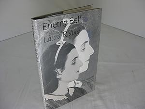 Bild des Verkufers fr The Enemy Self: Poetry and Criticism of Laura Riding zum Verkauf von Frey Fine Books