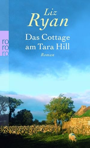 Bild des Verkufers fr Das Cottage am Tara Hill zum Verkauf von ABC Versand e.K.