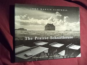 Immagine del venditore per The Prairie Schoolhouse. venduto da BookMine