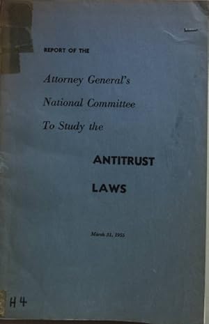 Seller image for The Attorney General's National Committee to Study the Antitrust Laws. for sale by books4less (Versandantiquariat Petra Gros GmbH & Co. KG)