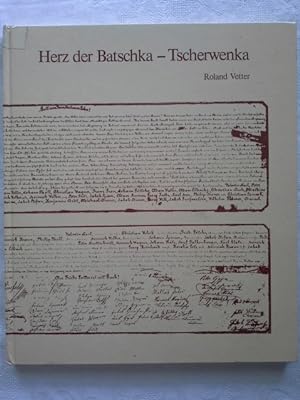 Bild des Verkufers fr Herz der Batschka - Tscherwenka. Gedichte. zum Verkauf von Herr Klaus Dieter Boettcher