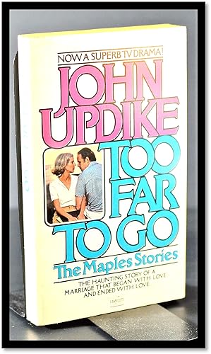 Seller image for Too Far To Go: The Maples Stories for sale by Blind-Horse-Books (ABAA- FABA)