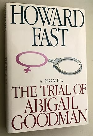 Bild des Verkufers fr The Trial of Abigail Goodman zum Verkauf von Idler Fine Books
