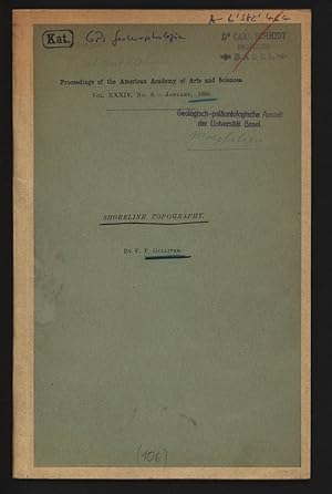 Bild des Verkufers fr Shoreline Topography. Proceedings of the American Academy of Arts and Sciences, Vol. XXXIV, No. 8, January 1899. zum Verkauf von Antiquariat Bookfarm
