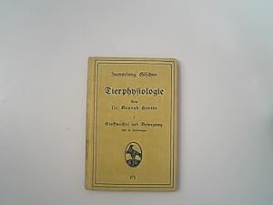 Seller image for Tierphysiologie : Teil I: Stoffwechsel und Bewegung. for sale by Antiquariat Bookfarm