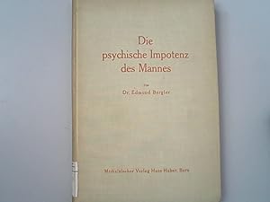 Image du vendeur pour Die psychische Impotenz des Mannes. mis en vente par Antiquariat Bookfarm