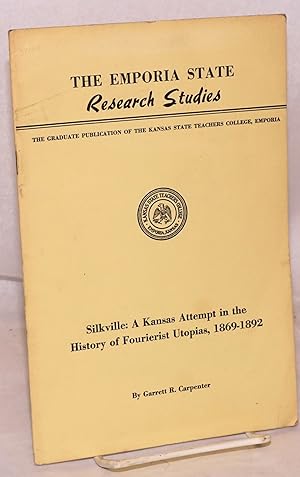 Silkville: a Kansas attempt in the history of Fourierist utopias, 1869-1892