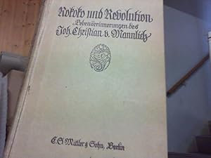 Rokoko und Revolution / Johann Christian von Mannlich. Nach d. franz. Originalhandschrift hrsg. v...