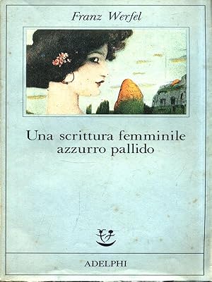 Immagine del venditore per Una scrittura femminile azzurro pallido venduto da Librodifaccia