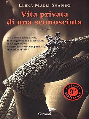 Bild des Verkufers fr Vita privata di una sconosciuta zum Verkauf von Librodifaccia