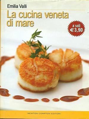 Bild des Verkufers fr La cucina veneta di mare zum Verkauf von Librodifaccia