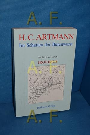 Bild des Verkufers fr Im Schatten der Burenwurst : Skizzen aus Wien zum Verkauf von Antiquarische Fundgrube e.U.