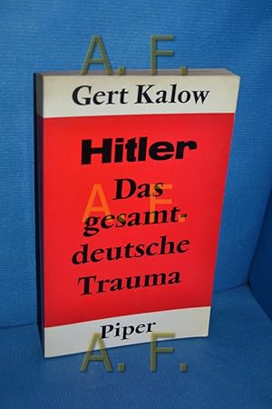Bild des Verkufers fr Hitler, das deutsche Trauma zum Verkauf von Antiquarische Fundgrube e.U.
