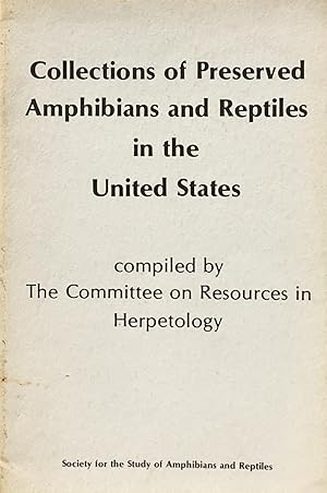 Collections of preserved amphibians and reptiles in the United States