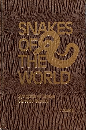 Snakes of the world vol. 1: synopsis of snake generic names