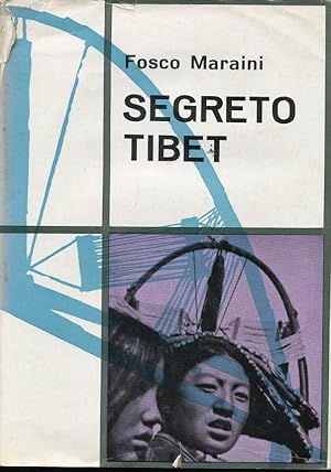 SEGRETO TIBET, con la prestigiosa presentazione di B. BERENSON, Bari, Leonardo da Vinci, 1959