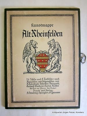 Image du vendeur pour Kunstmappe Alt-Rheinfelden. Lausanne, A. Denraz-Spengler, (1919). Fol. Erluterungen (8 S.) mit 8 Abbildungen sowie 1 farbig lithographierter Plan, 1 s/w Ansicht nach Merian u. 24 Tafeln in Farblithographie nach G. Kalenbach-Schrder, Veraguth, Gutbrod, Wucherer, Curtat und Ruskin. Zus. lose in Or.-Lwd.-Mappe mit aufgezogenem Titel. mis en vente par Jrgen Patzer