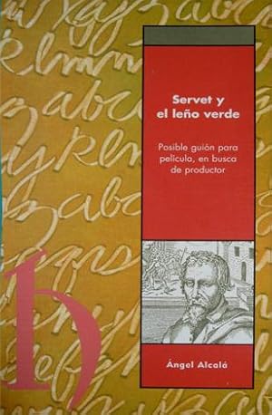 Imagen del vendedor de Servet y el leo verde. Posible guin para pelcula, en busca de productor. a la venta por Hesperia Libros