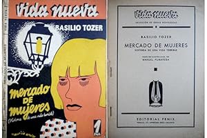 Seller image for Mercado de Mujeres. Historia de una vida terrible. Versin castellana de Manuel Pumarega. for sale by Hesperia Libros