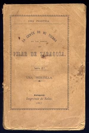 Image du vendeur pour La gente de mi tierra en las Fiestas del Pilar de Zaragoza por., Memoria-lista en activo servicio en Madrid de Espaa. Serie Segunda. mis en vente par Hesperia Libros