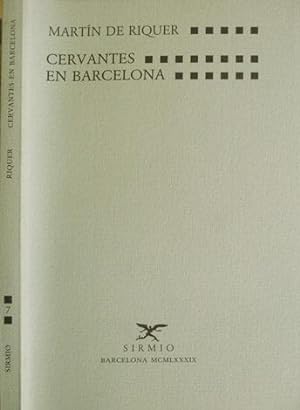 Bild des Verkufers fr Cervantes en Barcelona. zum Verkauf von Hesperia Libros