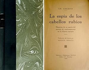 Imagen del vendedor de La espa de los cabellos rubios. Memorias de un agente del servicio de contraespionaje en la Guerra Europea. Traduccin del francs por Agustn Piraces. a la venta por Hesperia Libros