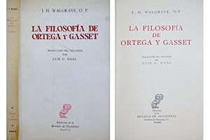 Image du vendeur pour La Filosofa de Ortega y Gasset. Traduccin del holands por Luis G. Daal. mis en vente par Hesperia Libros