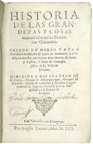 HISTORIA DE LAS GRANDEZAS Y COSAS MARAUILLOSAS DE LAS PROUINCIAS ORIENTALES. SACADO DE MARCO PAUL...