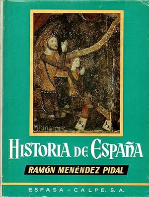 Historia de España [Ramón Menéndez Pidal]. Tomo XIV (14): España Cristiana. Crisis de la Reconqui...