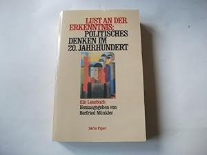 Imagen del vendedor de Lust an der Erkenntnis: Politisches Denken im 20. Jahrhundert. a la venta por Ottmar Mller